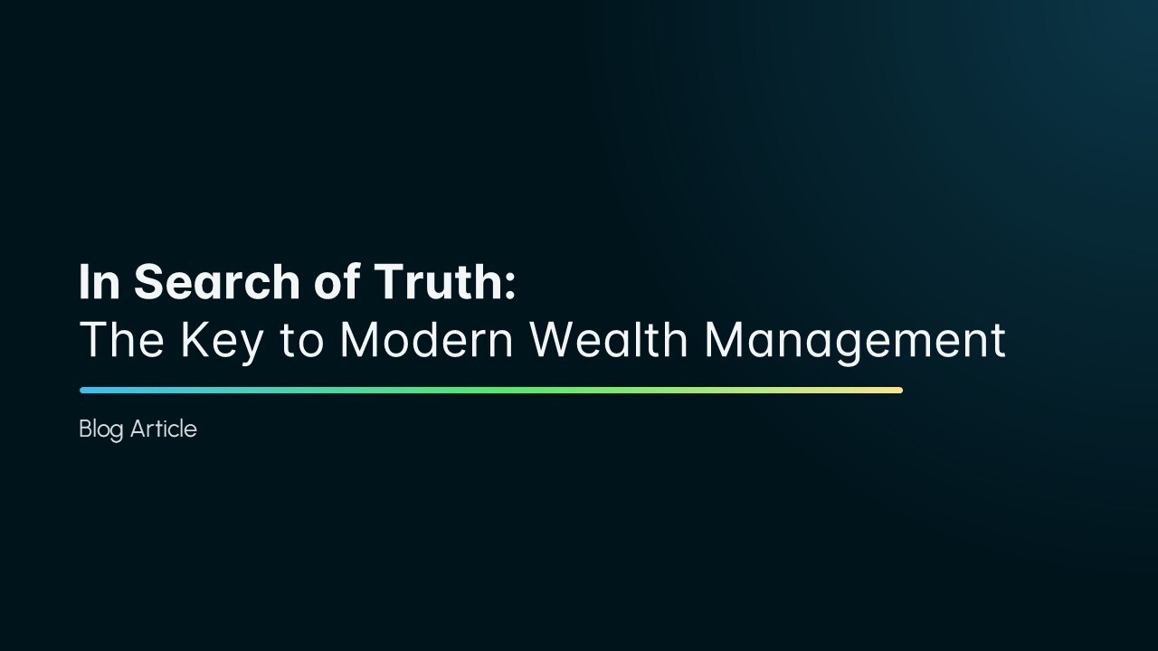 The Key to Modern Wealth Management